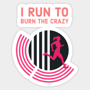 Fasbytes Women Runner I run To Burn Off the Crazy Typography Black Pink Sticker